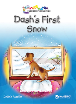 Cover of Childrens Book author Debbie Moeller's work Dash's first snow
