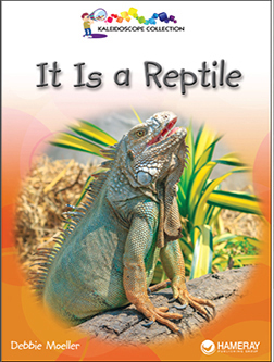 Cover of a children's book titled It is a Reptile