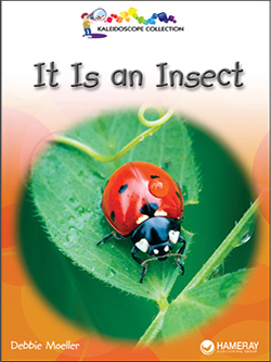 Cover of a children's book titled It is an Insect