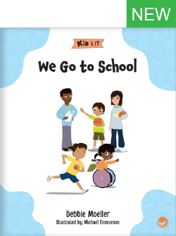 Cover of Childrens Book author Debbie Moeller's work 'We Go to School'